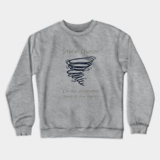 Heading Towards the Storm Crewneck Sweatshirt